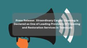Press Release by xtraordinary carpet cleaning